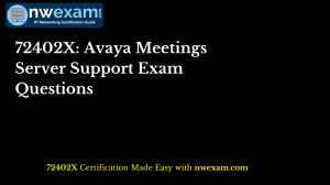 72402X Avaya Meetings Server Support Exam Questions
