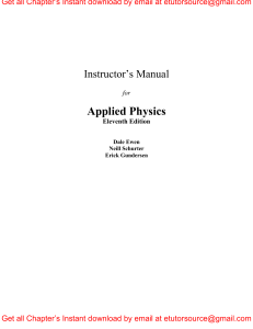 Solutions Manual For Applied Physics, 11th Edition By Dale Ewen, Neill Schurter, Erik Gundersen