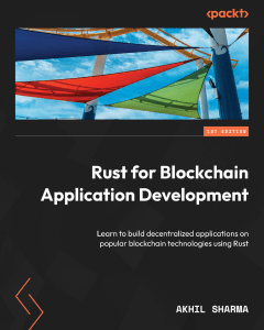 Packt.Rust.for.Blockchain.Application.Development (1)