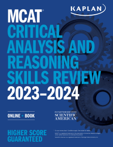 Kaplan Test Prep - MCAT Critical Analysis and Reasoning Skills Review 2023-2024  Online + Book-Kaplan Test Prep (2022)(Z-Lib.io)