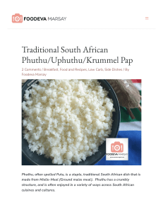 Traditional South African Phuthu Uphuthu Krummel Pap   Foodeva Marsay
