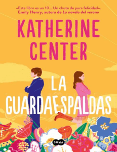 La guardaespaldas (Katherine Center) (Z-Library)