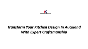 Transform Your Kitchen Design In Auckland With Expert Craftsmanship