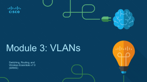 SRWE Module 3 VLANS