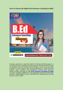 How to Choose the Right B.ed Entrance Coaching in Delhi