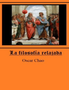 La filosofía relajada (Oscar Chao, 2023)