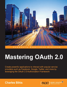 Mastering OAuth 2.0: Secure API Access