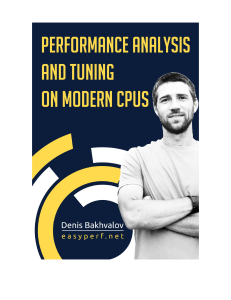 Performance Analysis and Tuning on Modern CPUs