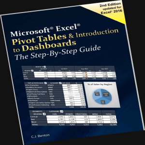 Excel Pivot Tables & Introduction To Dashboards. The Step-By-Step Guide ( PDFDrive )