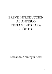 BREVE INTRODUCCIÓN AL ANTIGUO TESTAMENTO PARA NEÓFITOS