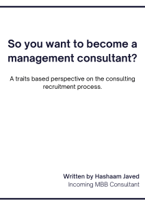 Hashaam Javed's Guide to Becoming a Management Consultant