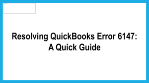 Learn An Easy Way to Fix QuickBooks Error Code 6147