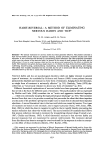 [Behaviour Research and Therapy 1973-nov vol. 11 iss. 4] N.H. Azrin  R.G. Nunn - Habit-reversal  A method of eliminating nervous habits and tics (1973) [10.1016 0005-7967(73)90119-8] - libgen.li