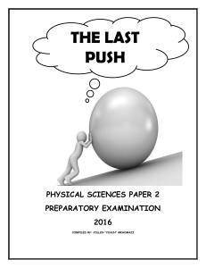 PHYSICAL SCIENCES P2 LAST PUSH