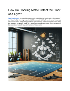 How Do Flooring Mats Protect the Floor of a Gym 