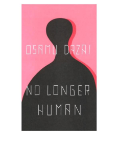 No Longer Human by Osamu Dazai