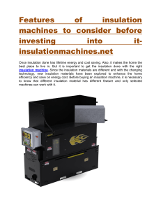 Features of insulation machines to consider before investing into it-insulationmachines.net