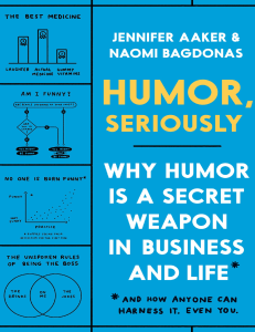 humor-seriously-why-humor-is-a-secret-weapon-in-business-and-life-and-how-anyone-can-harness-it-even-you-9780593135297-2020019333-9780593135280-9780593238424