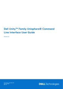 Dell Unity Family Unisphere® Command Line Interface User Guide