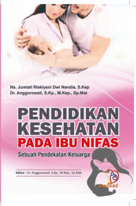 Pendidikan Kesehatan Ibu Nifas: Pendekatan Keluarga