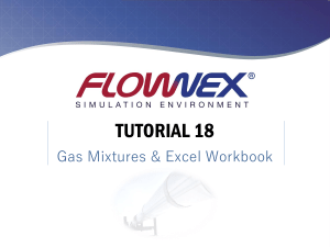 Flownex Tutorial 18: Gas Mixtures & Excel Workbook