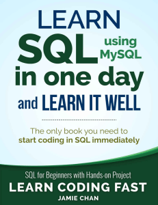 Learn SQL in One Day and Learn It Well (Jamie Chan, LCF Publishing) (Z-Library)