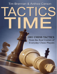 Tactics Time! 1001 Chess Tactics from the Games of Everyday Chess Players ( PDFDrive ) (1)
