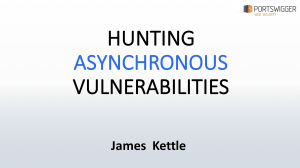 huntingasynchronousvulnerabilities