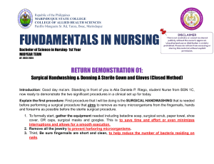 NCM 103 RLE RETDEM 1 SURGICAL HANDWASHING AND DONNING OG GOWN AND SURGICAL GLOVES CLOSED METHOD