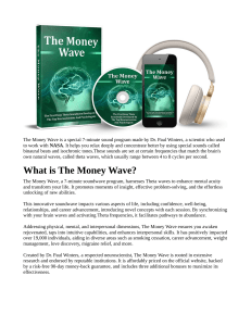 THE MONEY WAVE REVIEWS