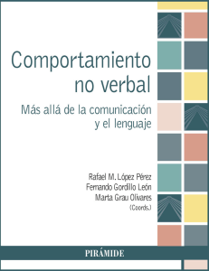 Comportamiento no verbal  Más allá de la comunicación y el lenguaje-Rafael López (2016)