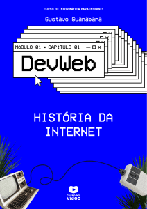 História da Internet: Material de Curso DevWeb