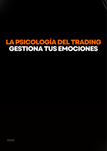 Psicología del Trading: Gestiona tus Emociones