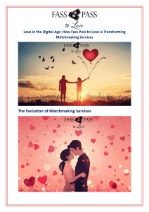 Love in the Digital Age: How Fass Pass to Love is Transforming Matchmaking Services