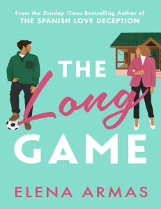  OceanofPDF.com The Long Game - Elena Armas