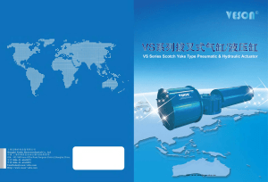 Veson valve ltd.Scotch YokePneumatic Actuator