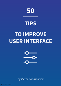 «50 tips to imrove UI», Victor Ponamariov