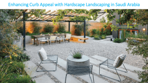 Enhancing Curb Appeal with Hardscape Landscaping in Saudi Arabia