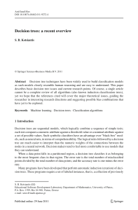 Decision trees a recent overview