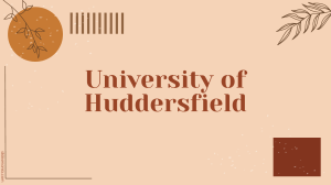 University of Huddersfield Overview