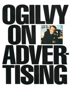 Ogilvy on Advertising