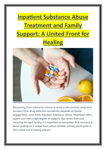 Family Support & Inpatient Treatment: Healing Together in Addiction Recovery