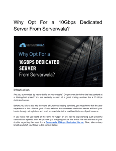 Why Opt For a 10Gbps Dedicated Server From Serverwala 