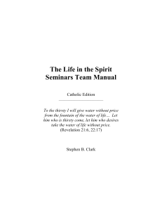 Life in the Spirit Seminars Team Manual Catholic Edition