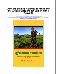 730437656-Download-pdf-Africana-Studies-A-Survey-Of-Africa-And-The-African-Diaspora-4Th-Edition-Mario-Azevedo-ebook-full-chapter