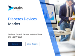 Global Diabetes Devices Market Size: Innovations and Technological Advancements, Report to 2030