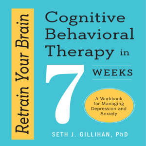 Retrain your brain - CBT in 7 weeks