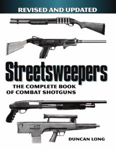 Streetsweepers: Combat Shotguns Book