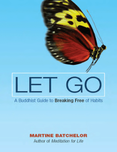 Let Go: Buddhist Guide to Breaking Free of Habits