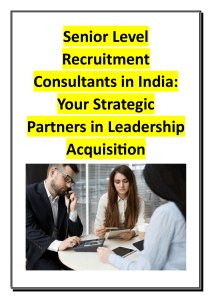 Senior Level Recruitment Consultants in India - Your Strategic Partners in Leadership Acquisition